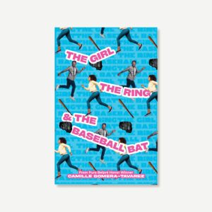 Cover for The Girl, the Ring, & the Baseball Bat. The cover itself is a collage, with a teenage girl running to the left while a teenage boy runs