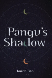 Illustrated cover for Pangu's Shadow. The cover is a top-down view of a star field and three circular orbits outlined. Each of the orbits have a different colored crescent moon attached to them: light blue on the inner orbit, pale green on the second orbit, and reddish orange on the third. The blue moon forms part of "d" in the word "Shadow".