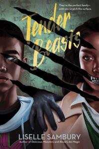Illustrated cover for Tender Beasts. Two Black siblings are shoulder to shoulder. The boy on the left has short hair and is wearing a hoodie, and the girl on the right has long hair and appears to be wearing a school uniform. Black gouges cut diagonally across them, revealing a pure white eye on the boy and fangs on the girl. A gray-ish black hand emerges from the lowest gouge to grab their shoulders.