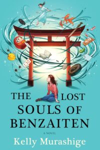 Illustrated cover of The Lost Souls of Benzaiten. A teenage girl with long brown hair, a long-sleeved pink shirt, blue jeans, and brown shoes has fallen in front of a torii. She is looking back over her shoulder at the torii, which has a glowing light behind it. All around the torii is a swirl of wind or maybe water, which has picked up several objects, including a book, a pair of koi, some playing cards, a book, and a sword. A person floats above the torii and its swirling objects. Their dark hair is pulled back, and they're wearing a plain light blue dress and pink shoes.