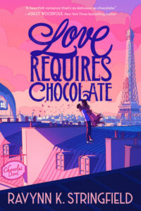 Illustrated cover of Love Requires Chocolate. Two Black teenagers are on a rooftop with the Paris skyline around them and the Eiffel Tower in the distance. The girl is wearing a sleeveless dress and is being lifted into the air by the boy, who is wearing a t-shirt and jeans. The lighting suggests either sunrise or sunset, and a sign reading "Chocolat Doré" is hanging from the building they're standing on.
