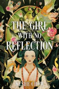 A young woman with long dark hair that is partially in an updo, is at the bottom of the book cover. There are flower and a dragon and feathers and various things floating above and around her. Behind and above her is a mirror. Someone is reflected upside down at the top of the mirror, but it is not her. 