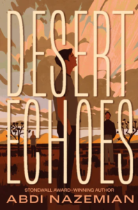 Illustrated cover of Desert Echoes. A teenager stands in the middle of a desert, in a t-shirt and sweatpants, surrounded by some low clumps of grass and a few joshua trees. He has his hands in his pockets, and he's looking up at the cloudy sky, which dominates the cover. There are two other people, more indistinct in the background, separately watching him from different distances.