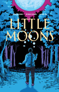 Illustrated cover of Little Moons. An Ojibwe teenager follows small, multicolored lights into the forest. She is wearing a hoodie, jeans, and sneakers, and her long hair is pulled back into a single braid that goes her waist. The forest is dark, and the full moon hangs low overhead.
