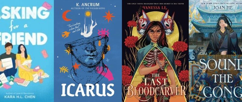 Collage of the book covers for ASKING FOR A FRIEND, ICARUS, THE LAST BLOODCARVER, and SOUND THE GONG. All are described in more detail in the post.