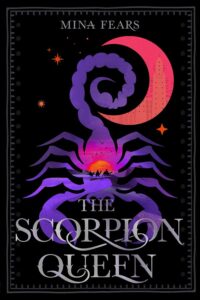 The cover has a black background. There is a puple scorpion and a hot pinkish crescent moon to the right of it's curled tail. There are also buildings superimposed on the moon and a setting sun is on the body of the scorpion and there are shadows of camels there too.