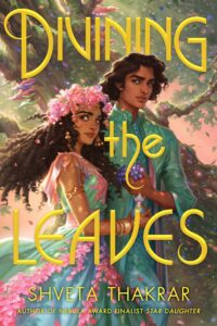 Illustrated cover with a young man and woman in fancy dress. The woman has flowers on her long dark curly hair. There are also pink flowers on her seafoam green dress. The young man has wavy dark brown hair that is down to his jaw line. he seems to be hold purple grapes in the hand in front of his chest. His clothes match hers. There is a tree behind them and purple and pink glowing bits are floating in the air around them.