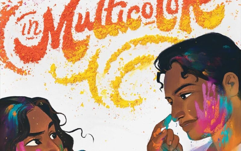 Illustrated cover with the title written in a font that looks like brightly colored powder. A young woman with dark hair has colors on her hand and is touching the nose of a young man with dark hair. He is also touching her face. They have bright colors on their faces and in their hair.
