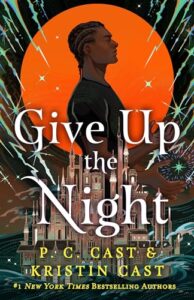 Cover of Give up the night. A young Black man with corn rows is backlit by a huge orange moon. There is also a castle below him. 