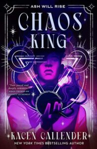 Book cover for Chaos King. A young person is standing in purple light holding a black sphere in one hand. Above it light is in the shape of a triangle and there are circles around each of the points.