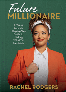Cover of the book Future Millionaire has a Black woman smiling and looking off to the side. She is wearing a buttoned up white blouse with a bright orange blazer. She has a white headband on and double hoop earings. Her hair is in curls above the headband.