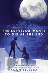 The cover of The Survivor Wants to Die at the End shows a standing person holding their hand down to a kneeling person. They are on the narrow edge of a structure. Above in the sky is a cityscape with a huge moon above it. The cover is mostly blue with some white.