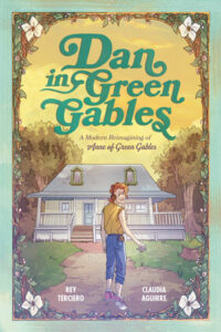 Book cover of Dan in Green Gables: A Modern Reimagining of Anne of Green Gables. There is a young man with red hair and headphones walking toward a house with a wraparound porch. He is looking over his shoulder at the reader. 