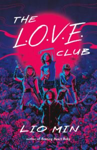 Illustrated cover for The L.O.V.E. Club. Four teenage girls are grouped in the center among a field of flowers. The girls on the left and right are dressed in what's probably video game fantasy clothes, poised to fight, one drawing a sword and the other with a bow and arrow. The girls at the top and bottom are wearing casual contemporary clothes, one holding a cat (or maybe dog) and the other holding a notebook and writing utensil. The whole illustration is done in black, a strong fuchsia, and a purplish blue.