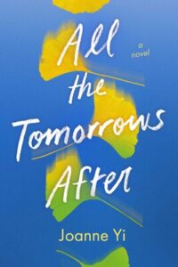 The cover of All the tomorrows after is blue and has a few ginko leaves that are blurred and appear to be falling from the top center of the book. The ones at the top are yellow, but the ones toward the bottom are more green with a little yellow.