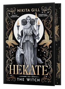 Book cover of Hekate the witch has three women in togas standing back to back facing out. They are each holding a flame. On each side of them is a golden own. The background is black with many stars and some golden designs. 