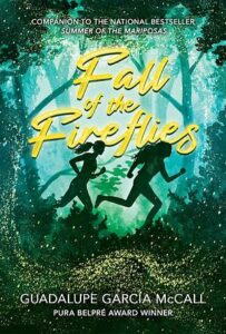The cover of the book fall of the fireflies. It's mostly a glowing green with two people running through a forest of trees.