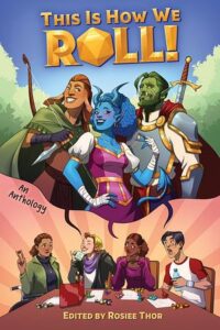 Book cover of This Is How We Roll. Four people are sitting at a table with papers in front of them. One has a privacy screen up. The others have little lines above their head that go above to an image of themselves as characters.
