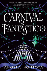 Cover for Carnival Fantástico. The images on the cover are stylized like paper cutouts. It features a circus tent with a domino mask at the entrance and ribbons streaming out from it. There are lights strung to the top of the tent, and there is a silhouette of a woman in a fancy leotard-like costume, sitting in a ring that hangs from a decorative edge. 