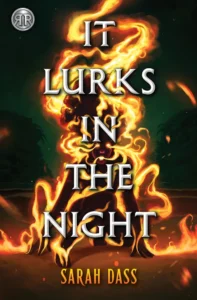 The cover of the book it lurks in the night is dark with flames surrounding a human figure. The figure is not being consumed. Rather it seems that the flames are coming from the being.
