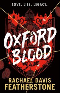 Cover of book Oxford Blood. It has a school crest that is red and the title is written over it in white capital letters.