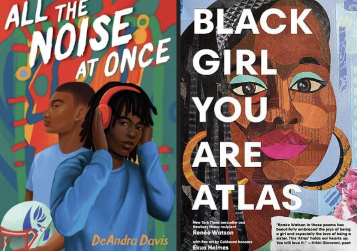 The book covers of All the Noise at Once and Black Girl You Are Atlas. Descriptions of each are in the post with the individual images.