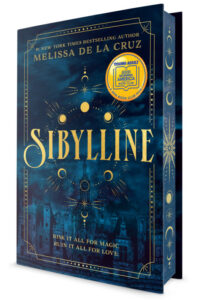 The book cover for Sibylline. It is dominated by dark blue, gray, and black with gold accents. The top part of an old stone castle/school is along the bottom, with the rest of the cover dominated by a cloudy nighttime sky. A circular chart of the phases of the moon in gold frames the title, which cuts right across the middle. The edges of the pages are dark blue with elements of the gold moon chart across them.