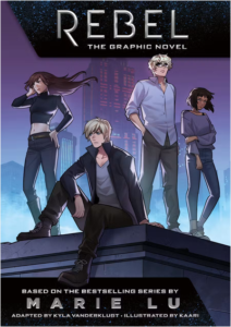 Illustrated cover for Rebel: The Graphic Novel. Four teenagers are lurking on a building with a night-time skyline behind them. Three are standing and one is sitting down in the center, with one leg danging off the edge. They all look pensive.